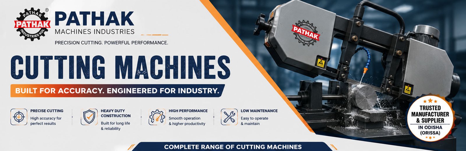 Leading Manufacturer and Supplier of Cutting Machines in Odisha