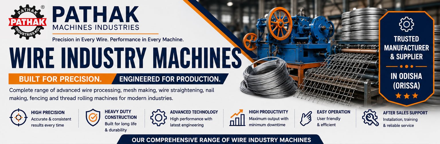 Complete Range of Wire Processing, Mesh Making, Thread Rolling & Wire Fabrication Machines